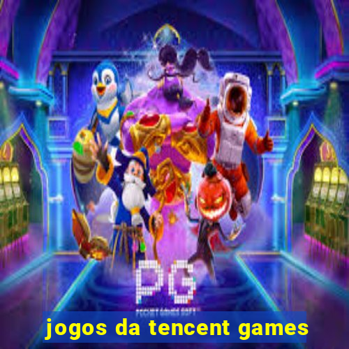 jogos da tencent games